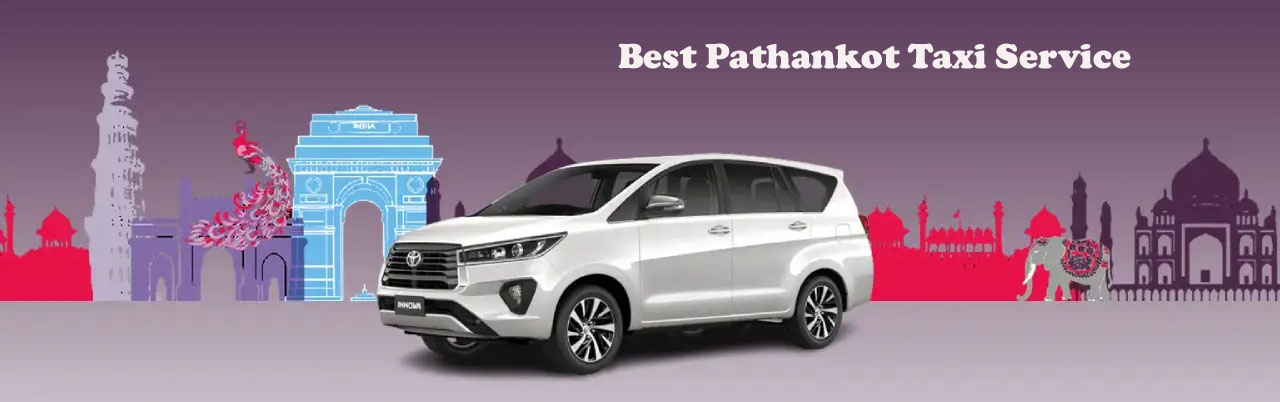 Best Pathankot Taxi Service
